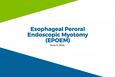Esophageal Peroral Endoscopic Myotomy (EPOEM) thumbnail.